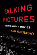 封面:《Talking Pictures: How to Watch Movies》